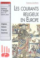 Couverture du livre « Courants religieux (les) » de Colin Bertin aux éditions De Vecchi