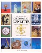 Couverture du livre « Les etranges lunettes de monsieur huette » de Sauzereau/Ceccarelli aux éditions Actes Sud