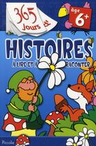 Couverture du livre « 365 jours ; histoires à lire » de  aux éditions Piccolia