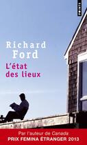 Couverture du livre « L'état des lieux » de Richard Ford aux éditions Points