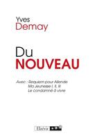 Couverture du livre « Du nouveau » de Yves Demay aux éditions Elzevir