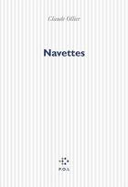 Couverture du livre « Navettes » de Claude Ollier aux éditions P.o.l