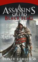 Couverture du livre « Assassin's Creed Tome 6 : black flag » de Oliver Bowden aux éditions Bragelonne