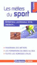 Couverture du livre « Les metiers du sport (3e édition) » de Blot S. aux éditions Studyrama