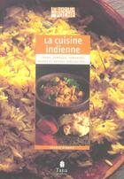 Couverture du livre « La Cuisine Indienne » de Girardet Sylvie aux éditions Tana
