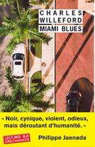 Couverture du livre « Miami blues » de Willeford Charles aux éditions Rivages