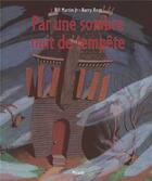 Couverture du livre « Par une sombre nuit de tempete » de Barry Root aux éditions Mijade