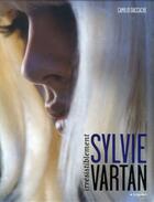 Couverture du livre « Irrésistiblement Sylvie Vartan » de Camilio Daccache aux éditions Le Marque Pages