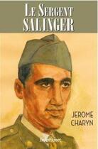 Couverture du livre « Le sergent Salinger » de Jerome Charyn aux éditions Baker Street