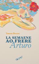 Couverture du livre « La semaene ao frere arturo » de Youenn Drezen aux éditions Olepei
