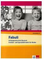 Couverture du livre « Fabuli ; anfangsunterricht deutsch, erstlese, und sprachlehrwerk für kinder » de  aux éditions La Maison Des Langues