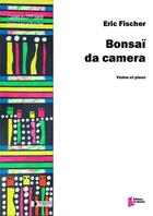 Couverture du livre « Bonsaï da camera » de Eric Fischer aux éditions Francois Dhalmann