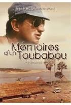 Couverture du livre « Mémoires d'un Toubabou » de Jean Marc Grandviergne aux éditions Librinova