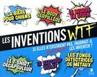 Couverture du livre « Les inventions WTF » de Boyer Laure aux éditions Tana