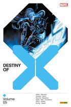 Couverture du livre « Destiny of X t.5 » de Stefano Caselli et Kieron Gillen et Al Ewing et Simon Spurrier et Lucas Werneck et Jan Bazaldua aux éditions Panini