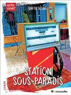 Couverture du livre « Station sous-paradis » de Jean-Luc Luciani aux éditions Le Muscadier