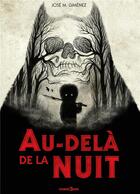 Couverture du livre « Au-dela de la nuit » de M. Gimenez Jose aux éditions Chambre Noire