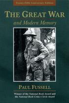 Couverture du livre « The Great War and Modern Memory » de Paul Fussell aux éditions Oxford University Press Usa