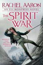 Couverture du livre « The Spirit War » de Aaron Rachel aux éditions Little Brown Book Group Digital