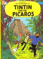 Couverture du livre « The adventures of Tintin t.23 ; Tintin and the Picaros » de Herge aux éditions Casterman