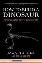 Couverture du livre « How to Build a Dinosaur » de Gorman James aux éditions Penguin Group Us