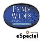 Couverture du livre « Spanish Lullaby » de Emma Wildes aux éditions Penguin Group Us