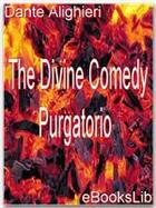 Couverture du livre « The Divine Comedy - Purgatorio » de Dante Alighieri aux éditions Ebookslib