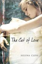 Couverture du livre « The Cut of Love » de Close Helena aux éditions Hachette Ireland Digital