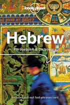 Couverture du livre « Hebrew phrasebook & dictionary 4ed -anglais- » de  aux éditions Lonely Planet France