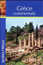 Couverture du livre « Grèce continentale » de Collectif Hachette aux éditions Hachette Tourisme