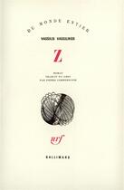 Couverture du livre « Z » de Vassilis Vassilikos aux éditions Gallimard