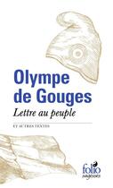 Couverture du livre « Lettre au peuple et autres textes » de Olympe De Gouges aux éditions Gallimard