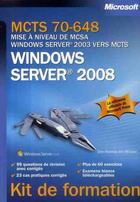 Couverture du livre « MCTS 70-648 ; mise à niveau de MCSA Windows Server 2003 vers MCTS Windows Server 2008 » de Ian Mclean et Orin Thomas aux éditions Microsoft Press