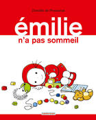 Couverture du livre « Emilie n'a pas sommeil » de Domitille De Pressense aux éditions Casterman