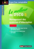 Couverture du livre « Le meilleur du DSCG 5 ; management des systèmes d'information ; master » de P Germak aux éditions Foucher