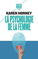 Couverture du livre « La psychologie de la femme » de Karen Horney aux éditions Payot