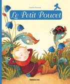 Couverture du livre « Le Petit Poucet » de Charles Perrault et Anne Jonas et Anja Klauss aux éditions Lito