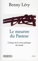 Couverture du livre « Le meurtre du pasteur » de Benny Levy aux éditions Grasset Et Fasquelle