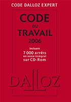 Couverture du livre « Code du travail 2006 » de  aux éditions Dalloz
