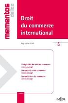 Couverture du livre « Droit du commerce international (3e édition) » de Kenfack-H aux éditions Dalloz