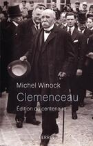 Couverture du livre « Clemenceau » de Michel Winock aux éditions Perrin