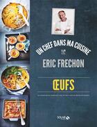 Couverture du livre « Oeufs » de Eric Frechon aux éditions Solar