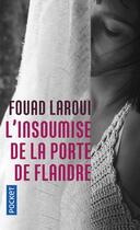 Couverture du livre « L'insoumise de la Porte de Flandre » de Fouad Laroui aux éditions Pocket