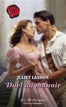 Couverture du livre « Duel au manoir » de Landon Juliet aux éditions Harlequin