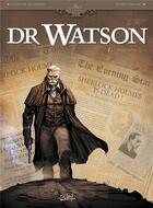 Couverture du livre « Dr Watson t.1 : le grand hiatus t.1 » de Stephane Betbeder et Darko Perovic aux éditions Soleil
