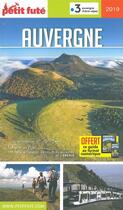 Couverture du livre « GUIDE PETIT FUTE ; REGION ; Auvergne (édition 2019) » de  aux éditions Le Petit Fute