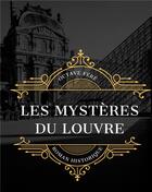 Couverture du livre « Les mystères du Louvre » de Octave Féré aux éditions Books On Demand