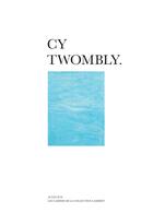 Couverture du livre « Cy Twombly » de Stephane Ibars aux éditions Actes Sud