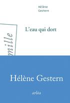 Couverture du livre « L'eau qui dort » de Helene Gestern aux éditions Arlea