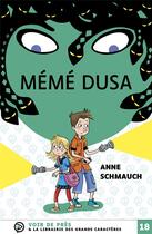 Couverture du livre « Meme dusa » de Anne Schmauch aux éditions Voir De Pres